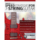 Chris Brooks, Joseph Alexander, Tim Pettingale: Sweep Picking Speed Strategies For 7-String Guitar