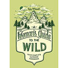 Ruby McConnell: A Woman's Guide to the Wild