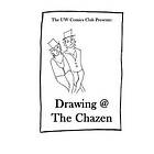 The Uw Comics Club: Drawing at the Chazen