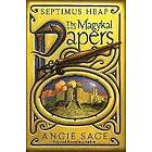 Angie Sage: Septimus Heap: The Magykal Papers