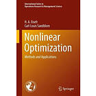 H A Eiselt, Carl-Louis Sandblom: Nonlinear Optimization