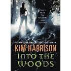 Kim Harrison: Into the Woods