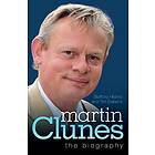 Stafford Hildred, Tim Ewbank: Martin Clunes the Biography
