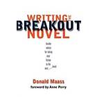 Donald Maass: Writing the Breakout Novel