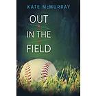 Kate McMurray: Out in the Field