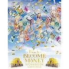 Gary M Douglas: How To Become Money Workbook