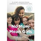 Katie Hurley: No More Mean Girls