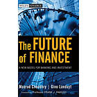 M Choudhry: The Future of Finance A New Model for Banking and Investment