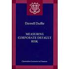 Darrell Duffie: Measuring Corporate Default Risk