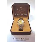 Robert S Weiss: The Experience of Retirement