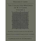 William D Gann: Collected Writings of W.D. Gann Volume 2