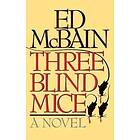 Ed McBain: Three Blind Mice