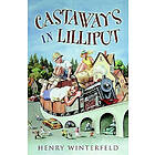 Henry Winterfeld: Castaways in Lilliput