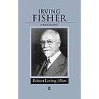 RL Allen: Irving Fisher