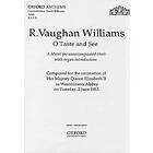 Ralph Vaughan Williams: O taste and see