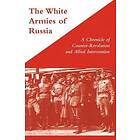 George Stewart: White Armies of Russia