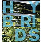 Lesley Johnstone: Hybrids: Reshaping the Contemporary Garden in Metis