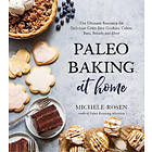 Michele Rosen: Paleo Baking At Home