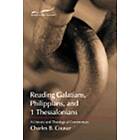 Charles B Cousar: Reading Galatians, Philippians and 1 Thessalonians