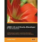 Deepak Vohra: JDBC 4,0 and Oracle JDeveloper for J2EE Development