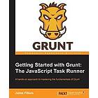 Jaime Pillora: Getting Started with Grunt: The JavaScript Task Runner