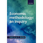 Sheila Dow: Economic Methodology