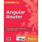 Victor Savkin: Angular Router