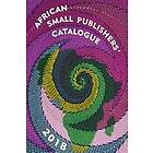 Colleen Higgs: African Small Publishers' Catalogue 2018