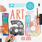 Susan Schwake, Rainer Schwake: Art Lab for Kids: Volume 1