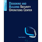 David Nathans: Designing and Building Security Operations Center