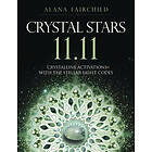 Alana Fairchild: Crystal Stars 11.11: Crystalline Activations with the Stellar L