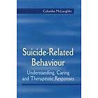 C McLaughlin: Suicide-Related Behaviour Understanding, Caring and Therapeutic Responses