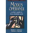 Mauro V Corvasce: Modus Operandi