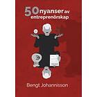 Bengt Johannisson: 50 nyanser av entreprenörskap