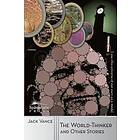 Jack Vance: The World-Thinker and Other Stories