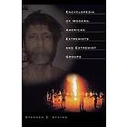 Stephen E Atkins: Encyclopedia of Modern American Extremists and Extremist Groups