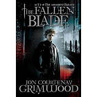 Jon Courtenay Grimwood: The Fallen Blade: Act One of the Assassini