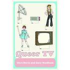 Glyn Davis, Gary Needham: Queer TV