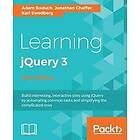 Adam Boduch, Jonathan Chaffer, Karl Swedberg: Learning jQuery 3 Fifth Edition