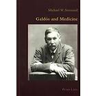 Michael Stannard: Galdos and Medicine