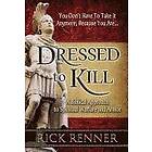 Rick Renner: Dressed To Kill