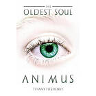 Tiffany Fitzhenry: Oldest Soul Animus 1