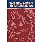 Alain LeRoy Locke: The New Negro