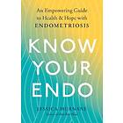 Jessica Murnane: Know Your Endo