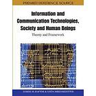 Darek M Haftor, Anita Mirijamdotter: Information and Communication Technologies, Society Human Beings