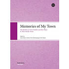 Anna-Maria Astrom: Memories of My Town