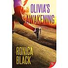 Ronica Black: Olivia's Awakening