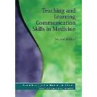 Suzanne Kurtz, Jonathan Silverman, Juliet Draper: Teaching and Learning Communication Skills in Medicine