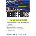Robert Jaeger: All About Hedge Funds