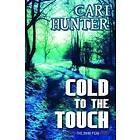 Cari Hunter: Cold to the Touch